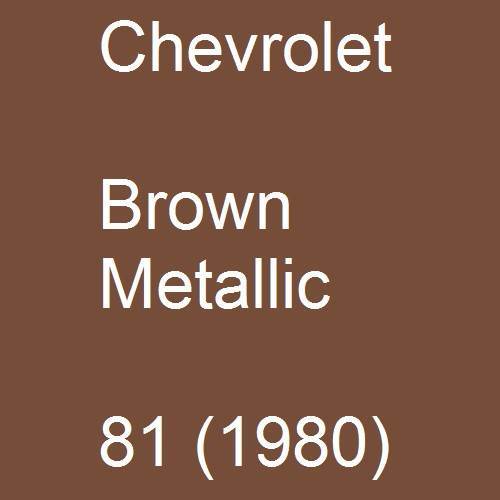 Chevrolet, Brown Metallic, 81 (1980).